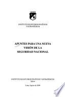 Apuntes para una nueva visión de la seguridad nacional