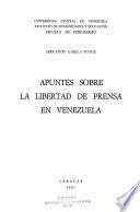 Apuntes sobre la libertad de prensa en Venezuela