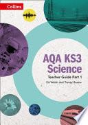 AQA KS3 Science Teacher Guide Part 1