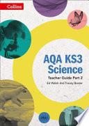 AQA KS3 Science Teacher Guide Part 2