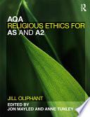AQA Religious Ethics for AS and A2
