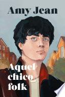Aquel chico folk