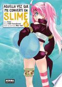 Aquella vez que me convertí en un Slime 6