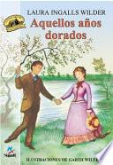 Aquellos años dorados
