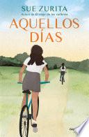 Aquellos días