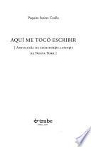 Aquí me tocó escribir