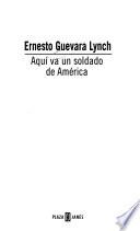 Aquí va un soldado de América