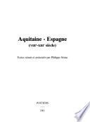 Aquitaine-Espagne (VIIIe-XIIIe siècle)
