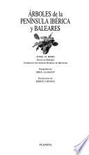 Árboles de la Península Ibérica y Baleares