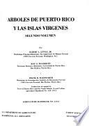 Arboles de Puerto Rico Y Las Islas Virgenes, V. 2