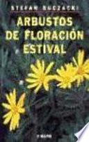 Arbustos de floración estival