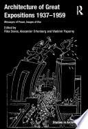 Architecture of Great Expositions 1937-1959