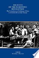 Archives of the Scientific Revolution
