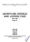 Archivo del general José Antonio Páez: 1821-1823
