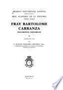 Archivo documental español: Fray Bartolome Carranza