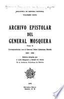 Archivo epistolar del General Mosquera