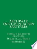 Archivo y Documentacion Sanitaria