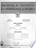 Archivos del Instituto de Cardiología de Mexico