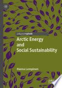 Arctic Energy and Social Sustainability