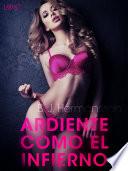 Ardiente como el infierno - Relato erótico