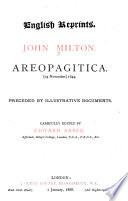 Areopagitica ... 1644 ... Carefully edited by Edward Arber