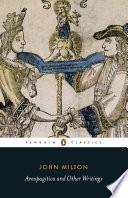 Areopagitica and Other Writings