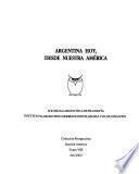 Argentina hoy, desde nuestra America