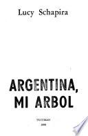 Argentina, mi árbol