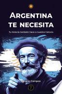 Argentina te necesita