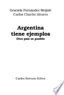 Argentina tiene ejemplos