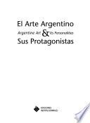 Argentine art and its personalities
