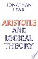 Aristotle and Logical Theory