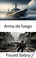 Arma de fuego