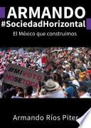 ARMANDO #SociedadHorizontal