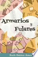 Armarios y Fulares