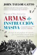 Armas de instrucción masiva