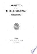 Arminio o sia l'eroe germano