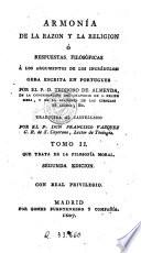 Armonía de la razon y la religion, ó, Respuestas filosóficas á los argumentos de los incrédulos, 2