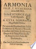 Armonia feliz y numerosa de los sietes, en los catorce años de Carlos Segundo