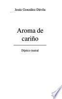 Aroma de cariño