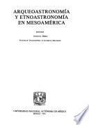 Arqueoastronomía y etnoastronomía en Mesoamérica