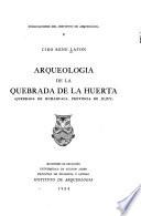 Arqueología de la Quebrada de La Huerta (Quebrada de Humahuaca, provincia de Jujuy)