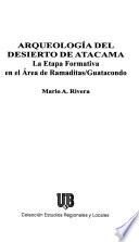 Arqueología del desierto de Atacama