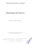 Arqueología del silencio
