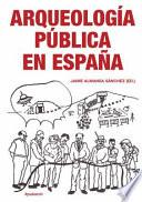 Arqueología pública en España