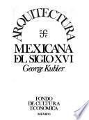Arquitectura mexicana del siglo XVI