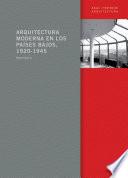 Arquitectura moderna en los Países Bajos, 1920-1945