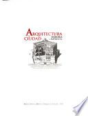 Arquitectura y ciudad