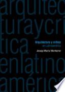Arquitectura y crítica en latinoamerica
