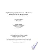 Arquitectura y espacio social en poblaciones purépechas de la época colonial